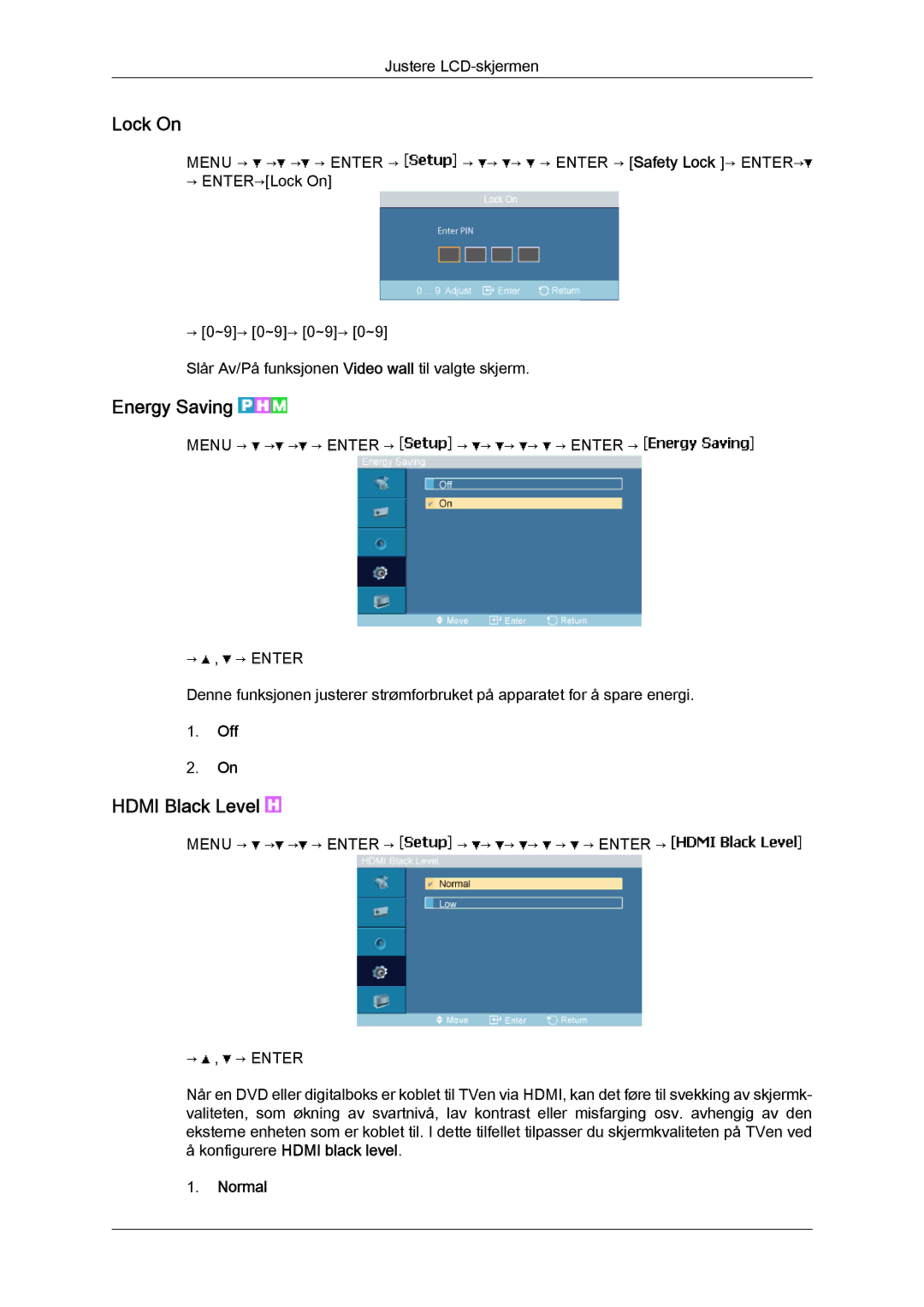 Samsung LH23PTRHBC/EN, LH23PTSMBC/EN manual Lock On, Energy Saving, Hdmi Black Level, Konfigurere Hdmi black level Normal 