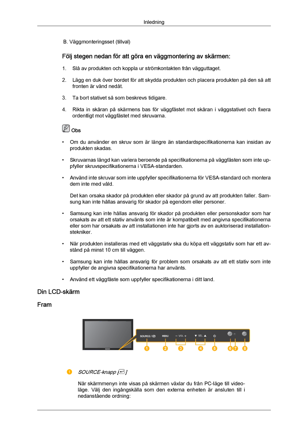 Samsung LH23PTTMBC/EN, LH23PTSMBC/EN manual Följ stegen nedan för att göra en väggmontering av skärmen, Din LCD-skärm Fram 