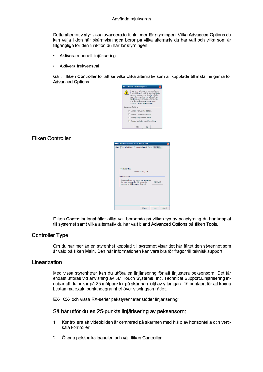 Samsung LH23PTTMBC/EN manual Fliken Controller, Linearization, Så här utför du en 25-punkts linjärisering av peksensorn 