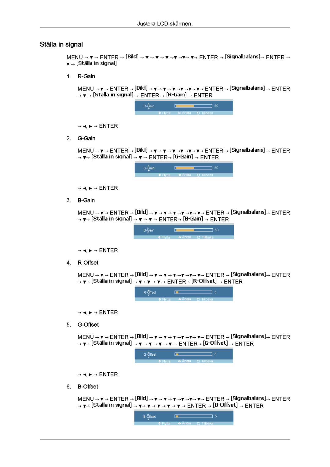 Samsung LH23PTRMBC/EN, LH23PTSMBC/EN, LH23PTTMBC/EN, LH23PTRHBC/EN, LH23PTVHBC/EN manual Ställa in signal, Gain, Offset 