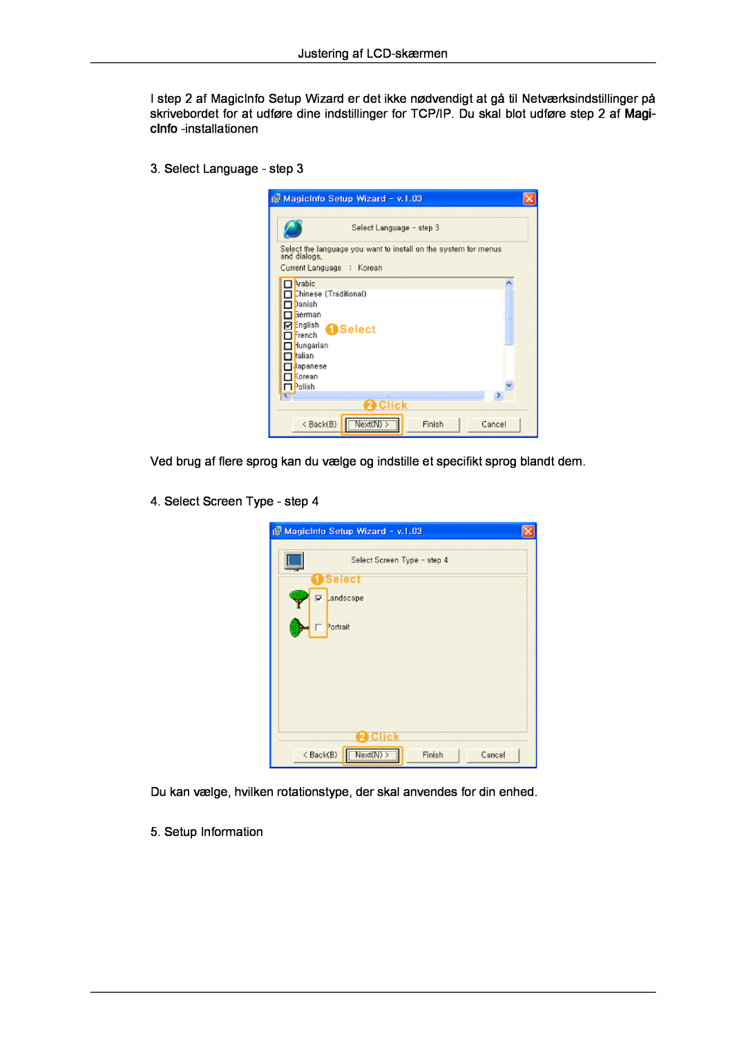 Samsung LH23PTVHBC/EN manual Justering af LCD-skærmen, Select Language - step, Select Screen Type - step, Setup Information 
