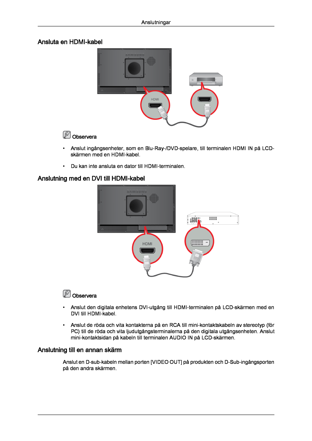 Samsung LH23PTSMBC/EN manual Ansluta en HDMI-kabel, Anslutning med en DVI till HDMI-kabel, Anslutning till en annan skärm 