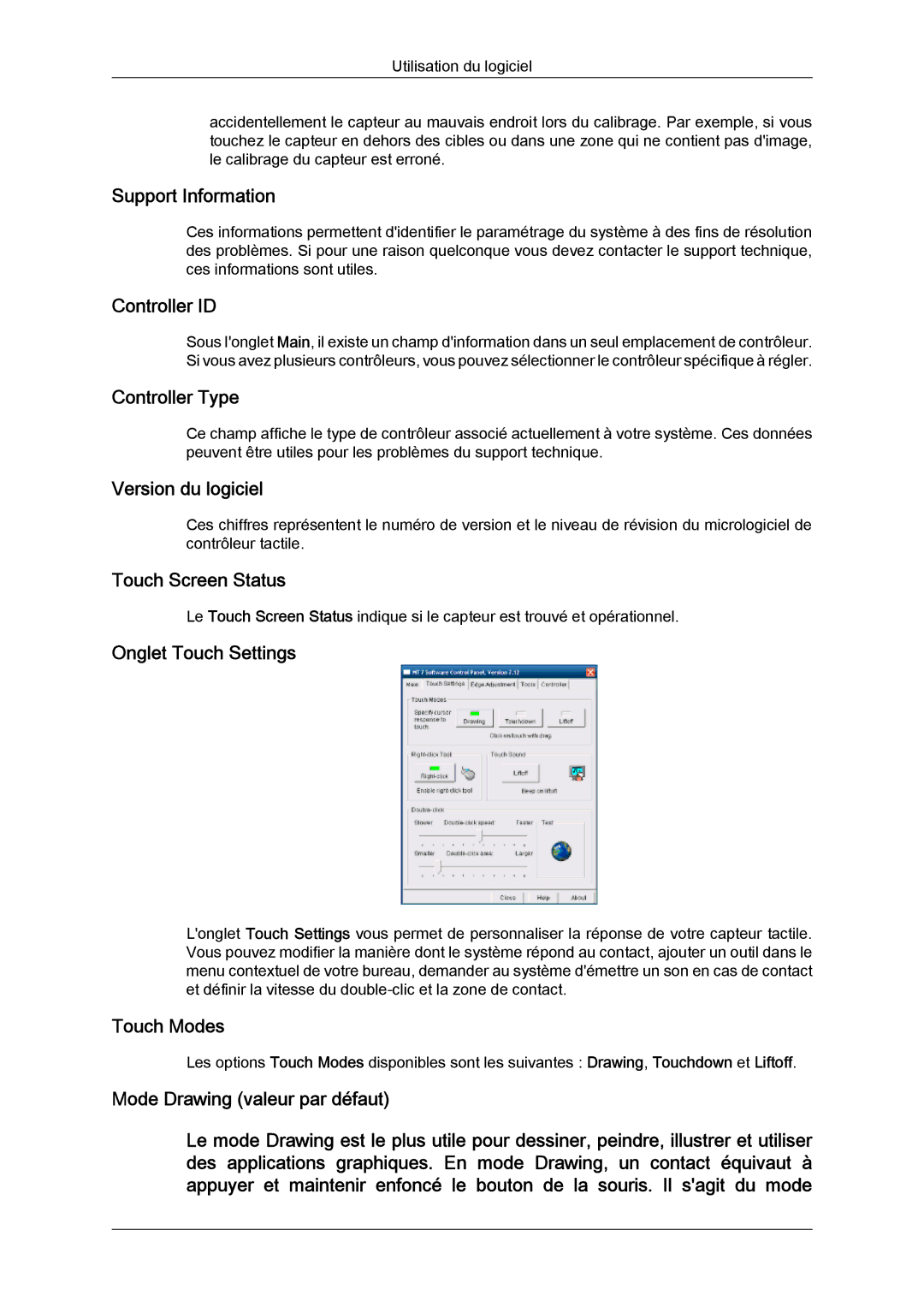 Samsung LH23PTVMBC/EN manual Support Information, Controller ID, Controller Type, Version du logiciel, Touch Screen Status 