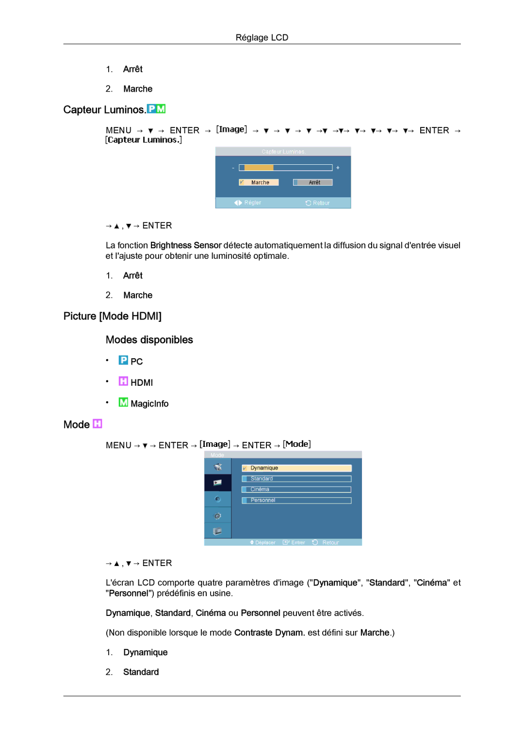 Samsung LH23PTVMBC/EN manual Capteur Luminos, Picture Mode Hdmi Modes disponibles, Arrêt Marche, Dynamique Standard 