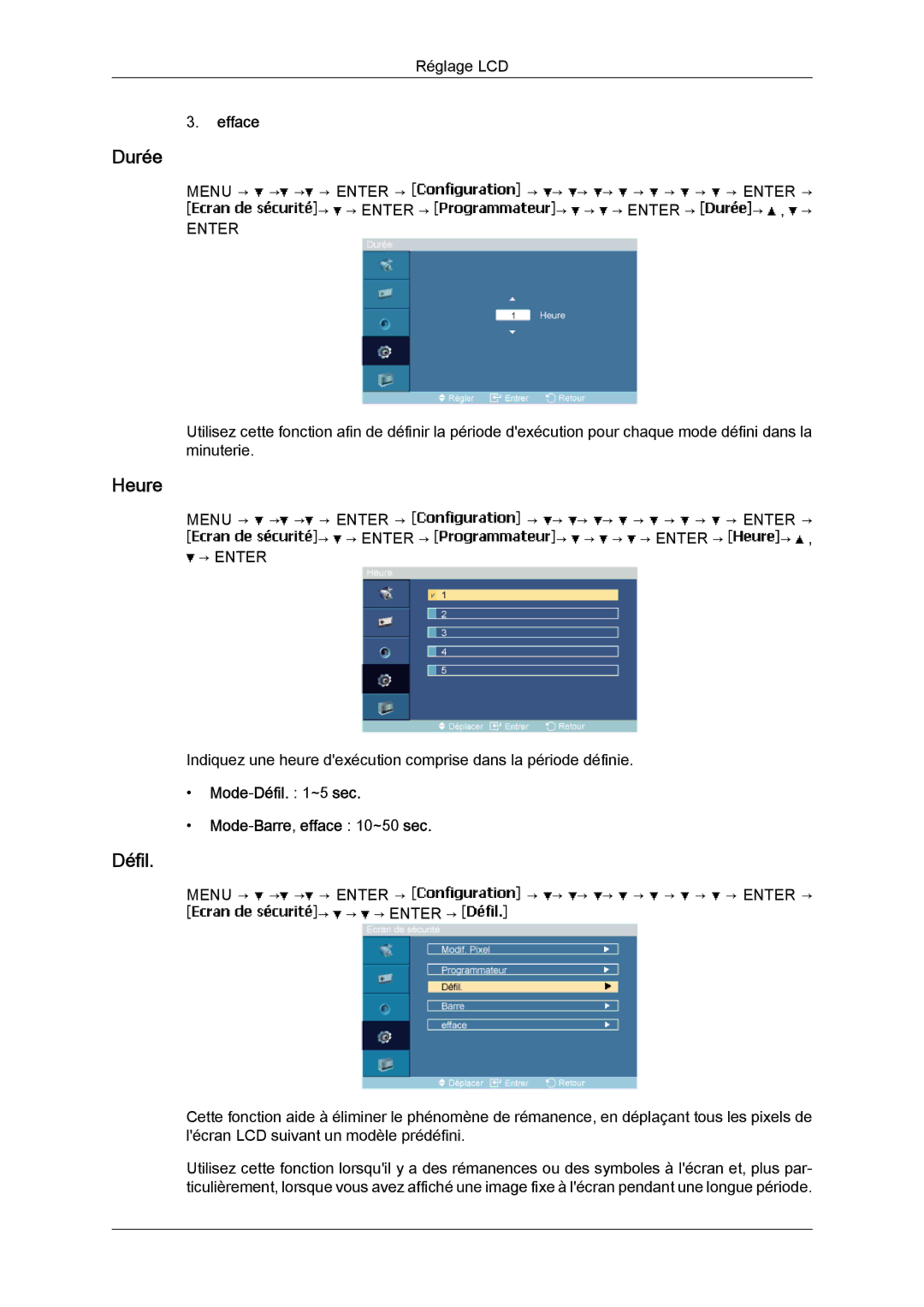 Samsung LH23PTVMBC/EN, LH23PTSMBC/EN, LH23PTRMBC/EN manual Durée, Efface, Mode-Défil ~5 sec Mode-Barre,efface 10~50 sec 