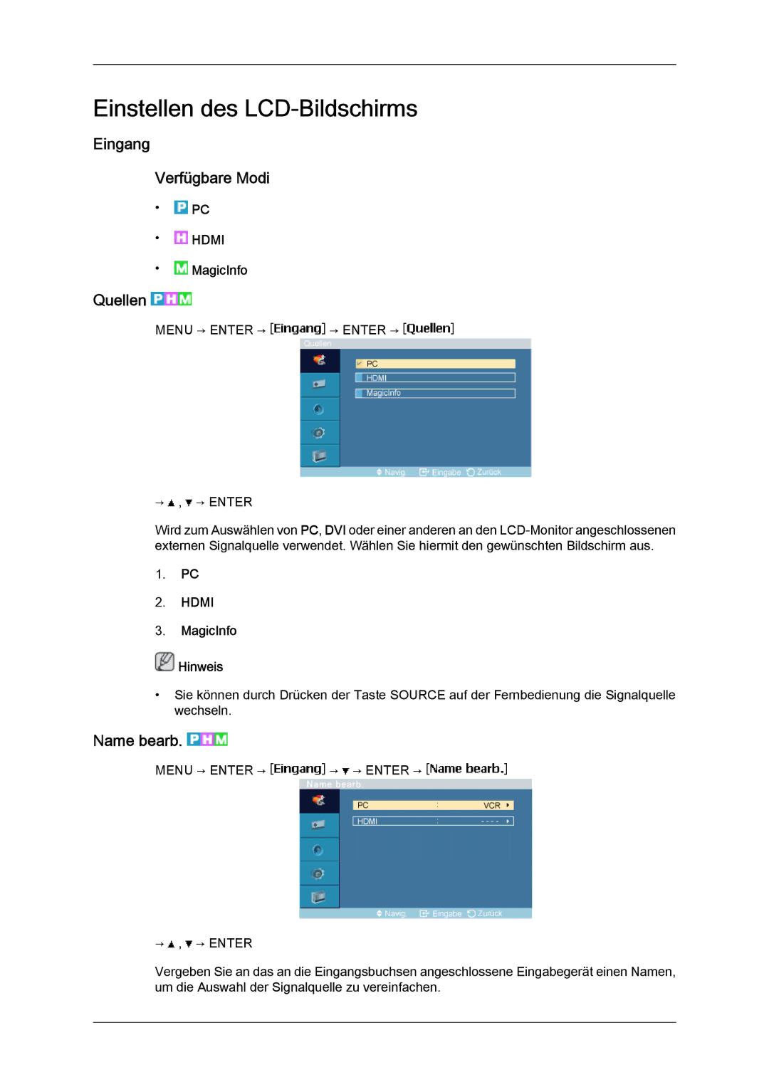 Samsung LH23PTSMBC/EN, LH23PTRMBC/EN, LH23PTVMBC/EN Eingang Verfügbare Modi, Quellen, Name bearb, MagicInfo Hinweis 