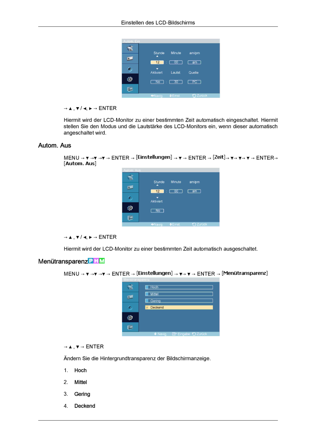 Samsung LH23PTRMBC/EN, LH23PTSMBC/EN, LH23PTVMBC/EN, LH23PTTMBC/EN Autom. Aus, Menütransparenz, Hoch Mittel Gering Deckend 