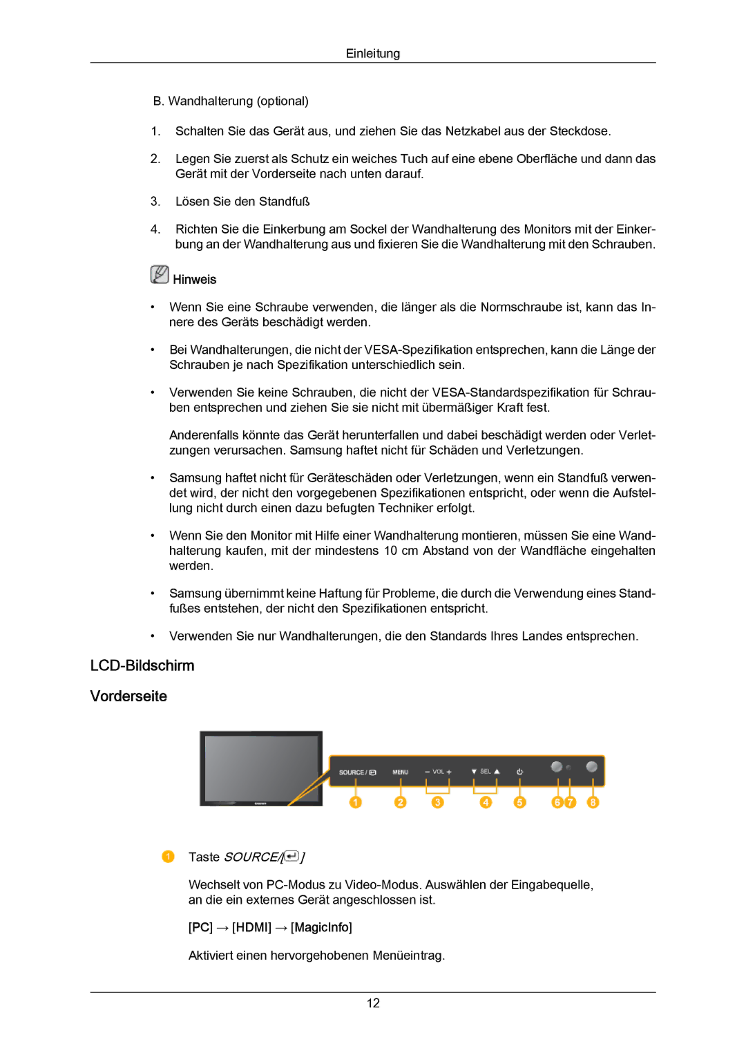 Samsung LH23PTSMBC/EN, LH23PTRMBC/EN, LH23PTVMBC/EN manual LCD-Bildschirm Vorderseite, Taste Source, PC → Hdmi → MagicInfo 