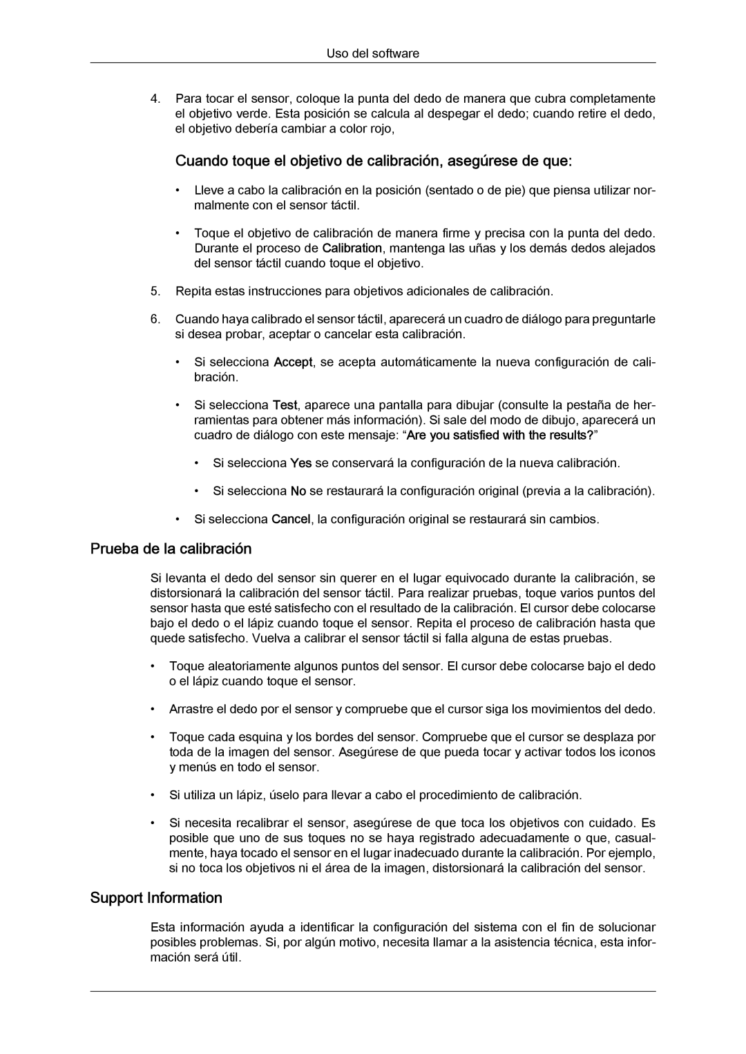 Samsung LH23PTRMBC/EN, LH23PTSMBC/EN Cuando toque el objetivo de calibración, asegúrese de que, Prueba de la calibración 