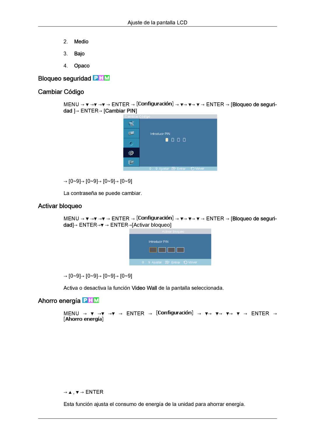 Samsung LH23PTSMBC/EN, LH23PTRMBC/EN Bloqueo seguridad Cambiar Código, Activar bloqueo, Ahorro energía, Medio Bajo Opaco 