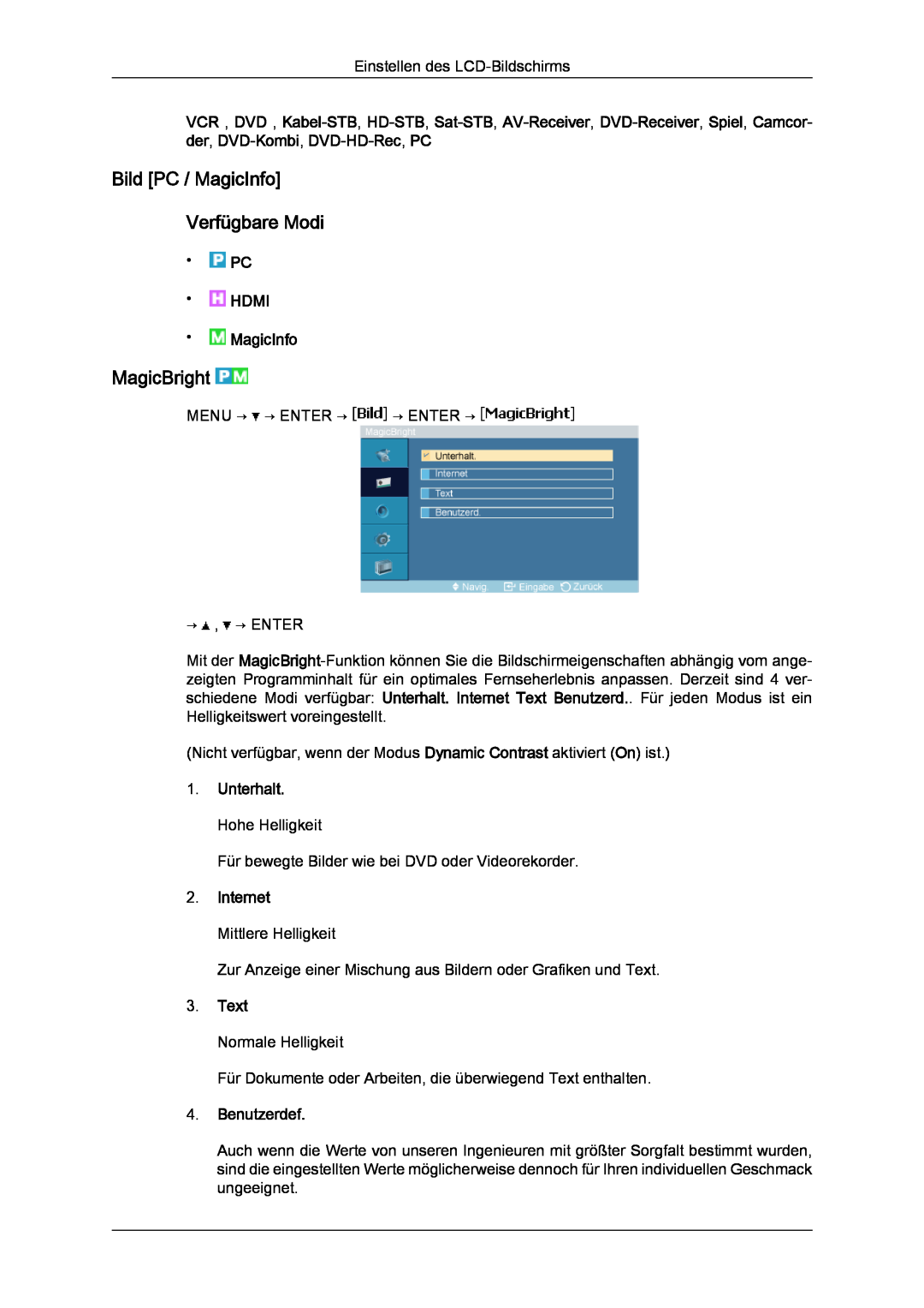 Samsung LH23PTRMBC/EN manual Bild PC / MagicInfo Verfügbare Modi, MagicBright, Unterhalt. Hohe Helligkeit, Internet, Text 