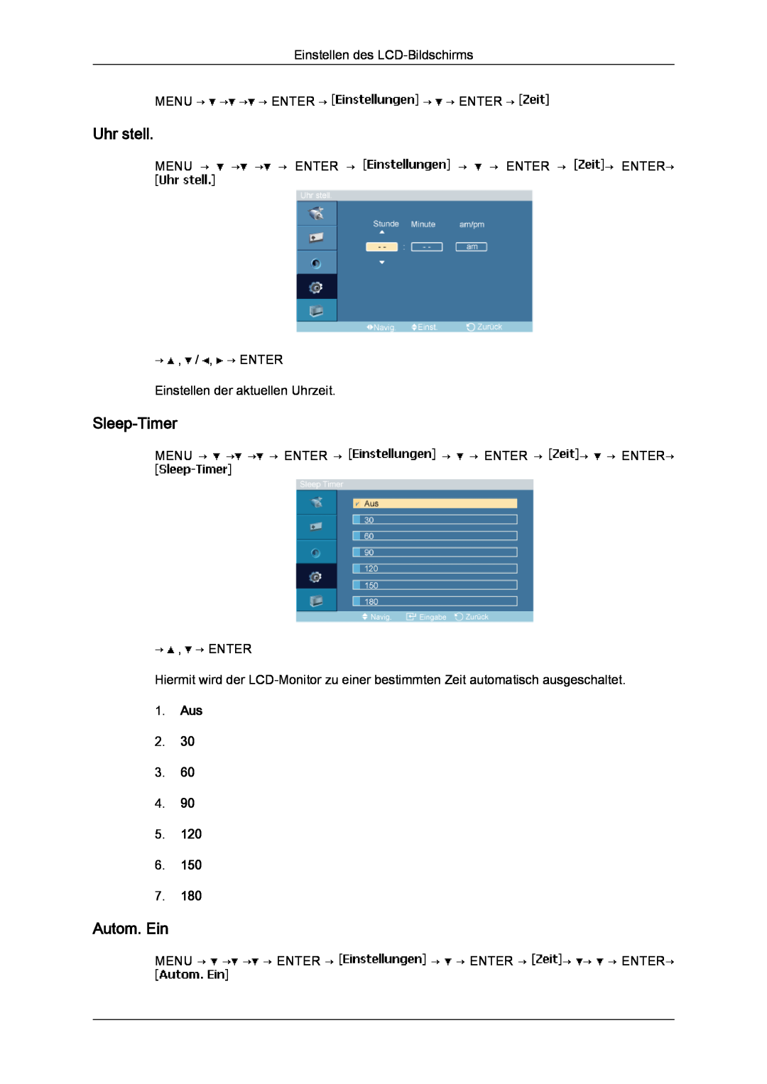 Samsung LH23PTSMBC/EN Uhr stell, Sleep-Timer, Autom. Ein, Einstellen des LCD-Bildschirms MENU → → → → ENTER → → → ENTER → 