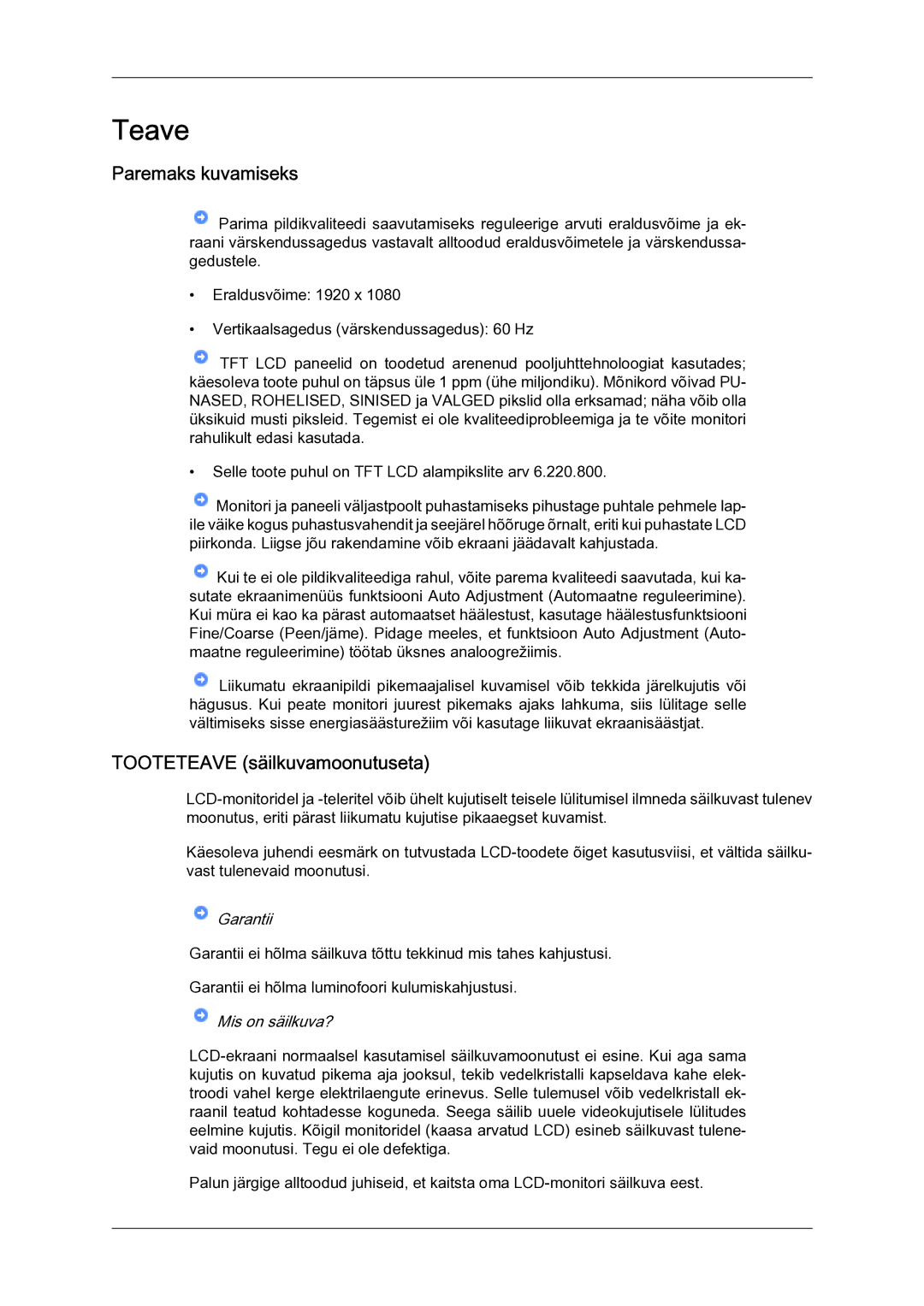 Samsung LH23PTSMBC/EN manual Paremaks kuvamiseks, Tooteteave säilkuvamoonutuseta 