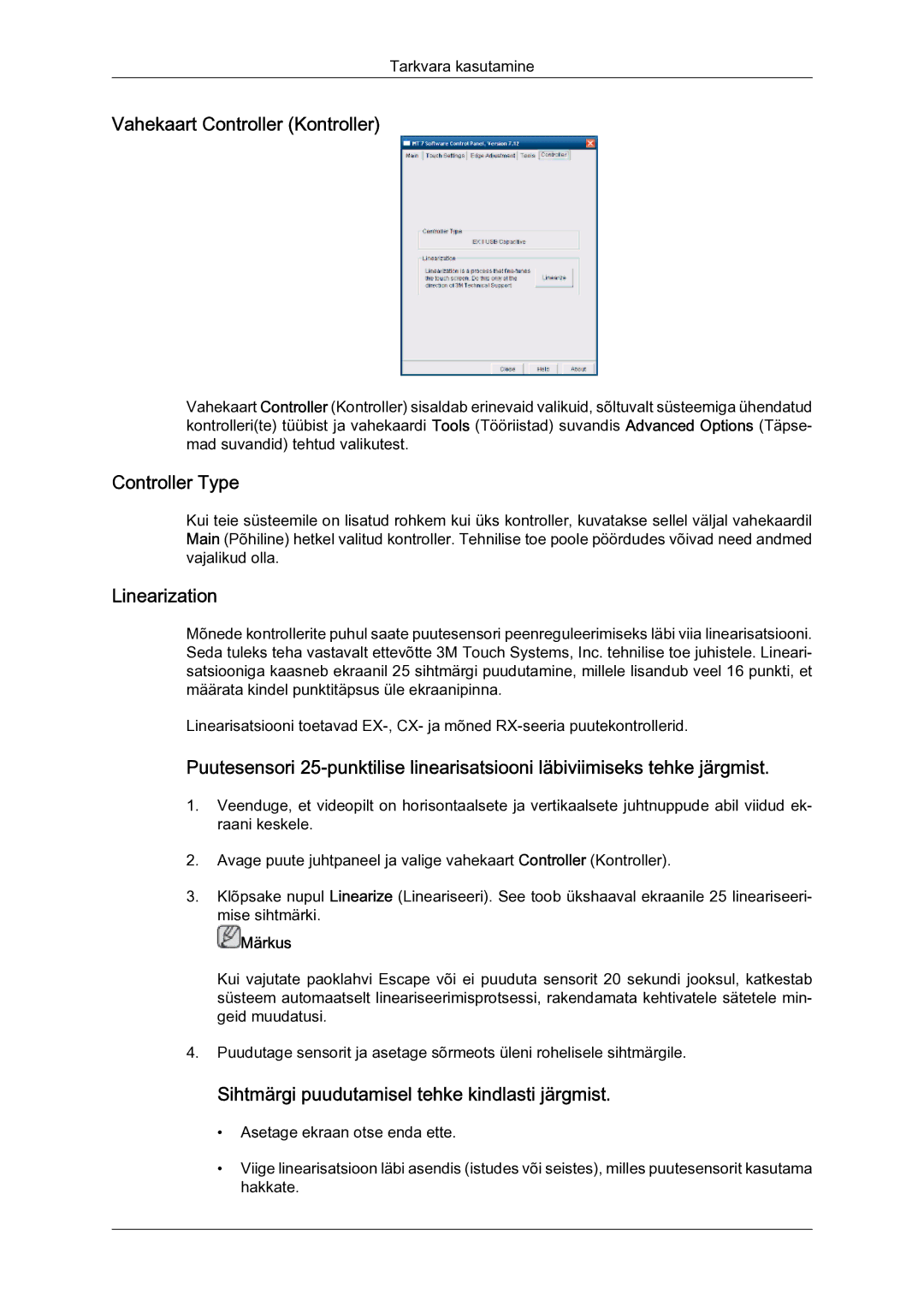 Samsung LH23PTSMBC/EN Vahekaart Controller Kontroller, Linearization, Sihtmärgi puudutamisel tehke kindlasti järgmist 