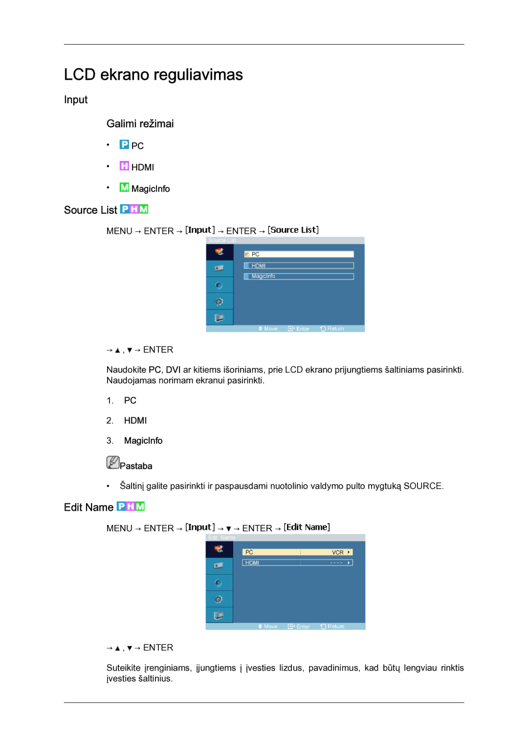 Samsung LH23PTSMBC/EN manual Input Galimi režimai, Source List, Edit Name, MagicInfo Pastaba 