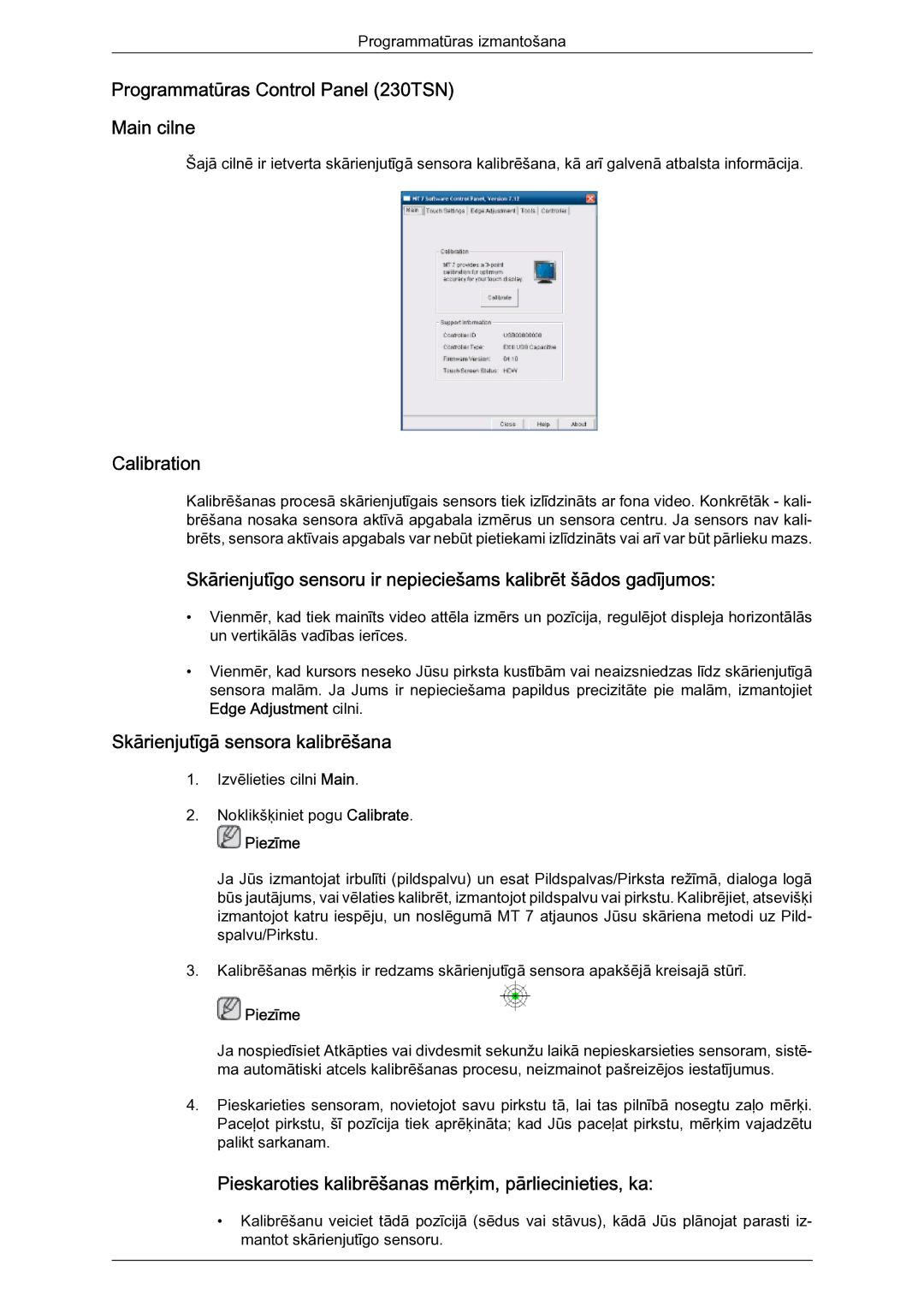 Samsung LH23PTSMBC/EN manual Programmatūras Control Panel 230TSN Main cilne, Calibration, Skārienjutīgā sensora kalibrēšana 