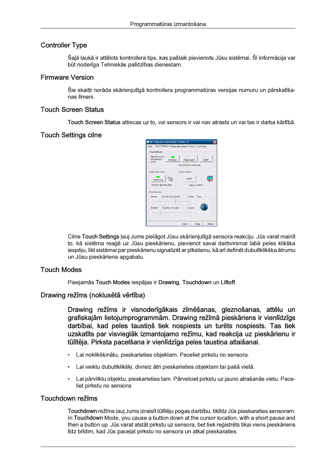 Samsung LH23PTSMBC/EN manual Controller Type, Firmware Version, Touch Screen Status, Touch Settings cilne, Touch Modes 