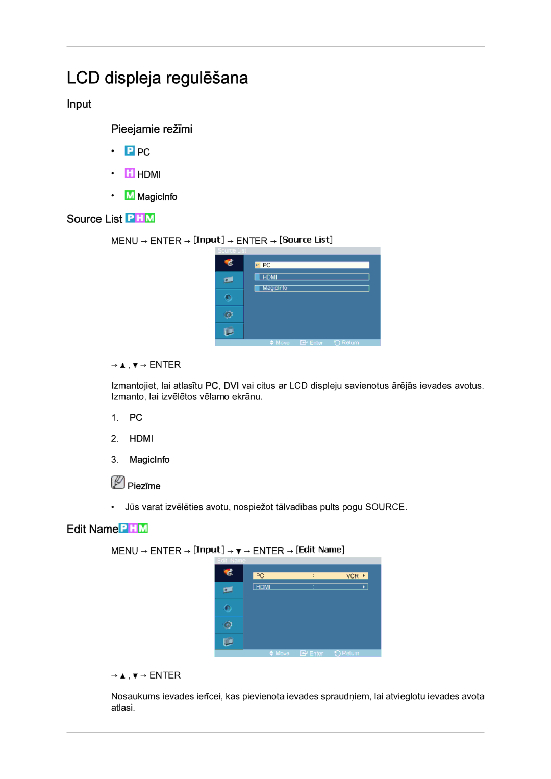 Samsung LH23PTSMBC/EN manual Input Pieejamie režīmi, Source List, Edit Name, MagicInfo Piezīme 