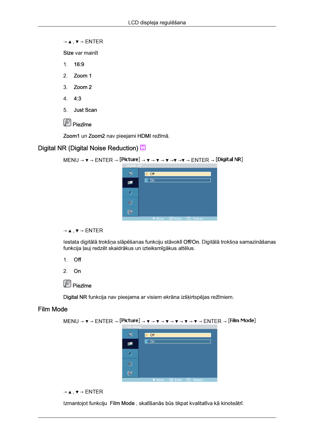 Samsung LH23PTSMBC/EN manual Digital NR Digital Noise Reduction, Film Mode, Zoom Just Scan Piezīme, Off Piezīme 