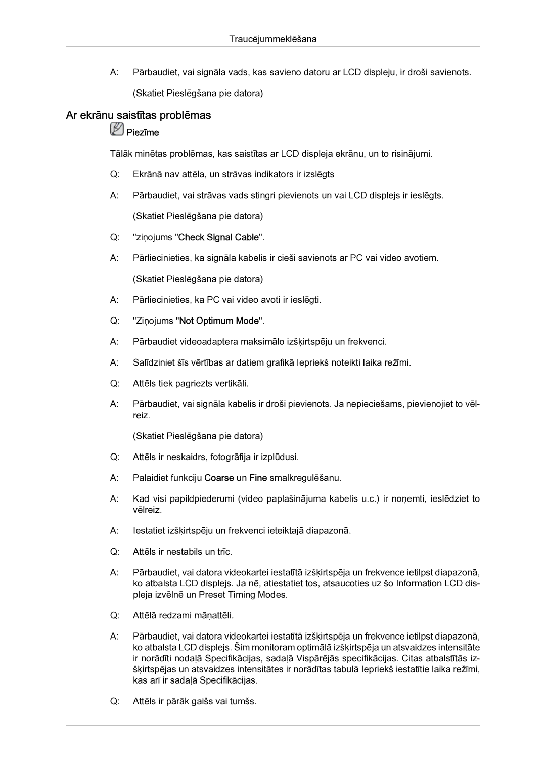 Samsung LH23PTSMBC/EN manual Ar ekrānu saistītas problēmas, Ziņojums Check Signal Cable, Ziņojums Not Optimum Mode 