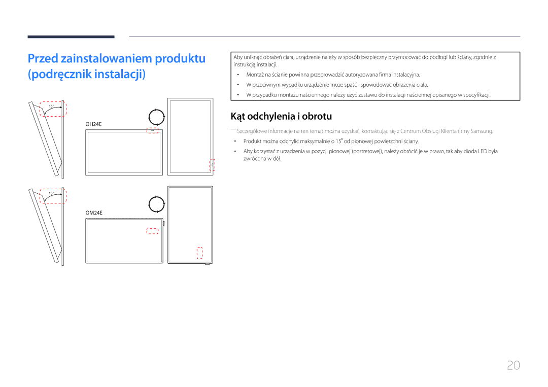 Samsung LH24OMEPWBC/EN, LH24OHEPKBB/EN manual Przed zainstalowaniem produktu podręcznik instalacji, Kąt odchylenia i obrotu 