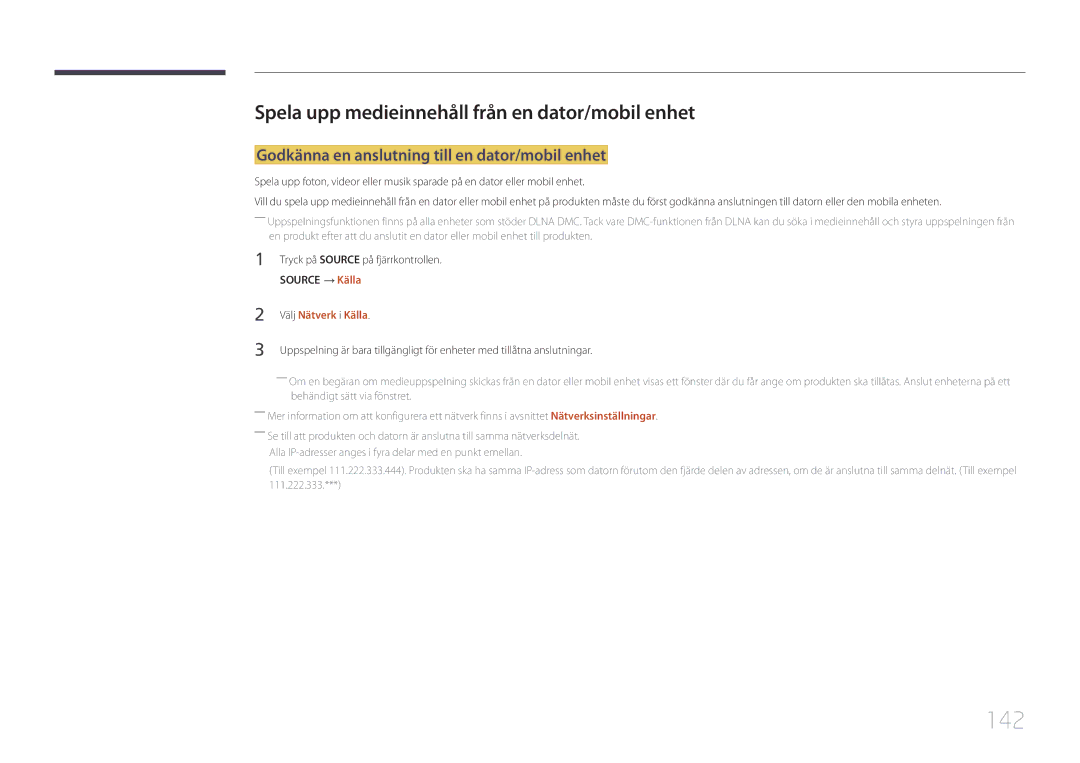 Samsung LH24OMEPWBC/EN, LH24OHEPKBB/EN manual 142, Spela upp medieinnehåll från en dator/mobil enhet, Välj Nätverk i Källa 