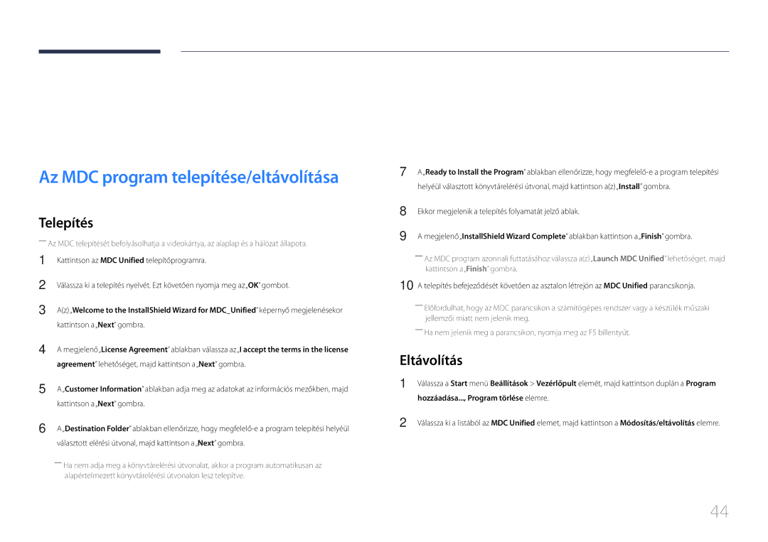 Samsung LH24OMEPWBC/EN, LH24OHEPKBB/EN manual Az MDC használata, Az MDC program telepítése/eltávolítása, Eltávolítás 