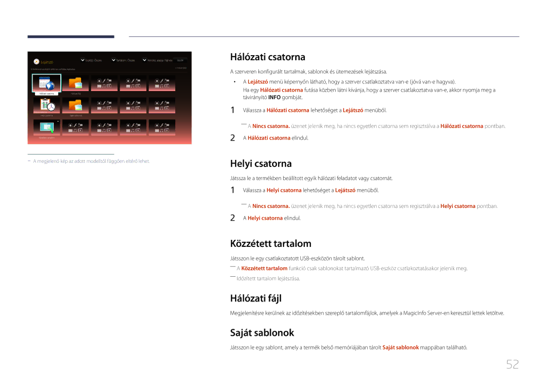 Samsung LH24OMEPWBC/EN manual Hálózati csatorna, Helyi csatorna, Közzétett tartalom, Hálózati fájl, Saját sablonok 