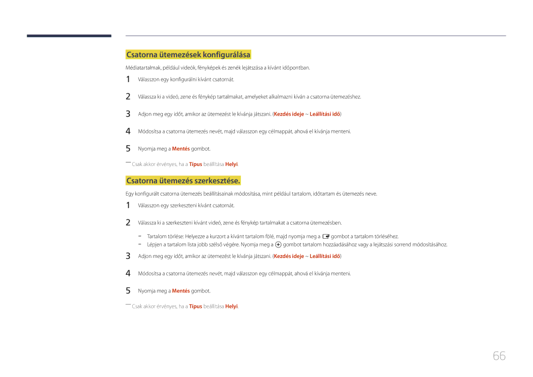 Samsung LH24OMEPWBC/EN, LH24OHEPKBB/EN manual Csatorna ütemezések konfigurálása, Csatorna ütemezés szerkesztése 