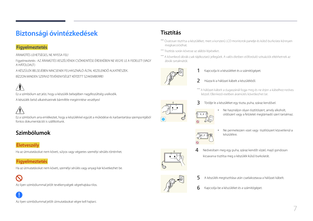 Samsung LH24OHEPKBB/EN, LH24OMEPWBC/EN manual Biztonsági óvintézkedések, Tisztítás, Szimbólumok, Figyelmeztetés 