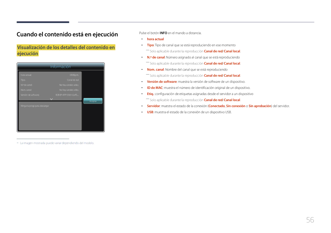 Samsung LH24OMEPWBC/EN Cuando el contenido está en ejecución, Visualización de los detalles del contenido en ejecución 