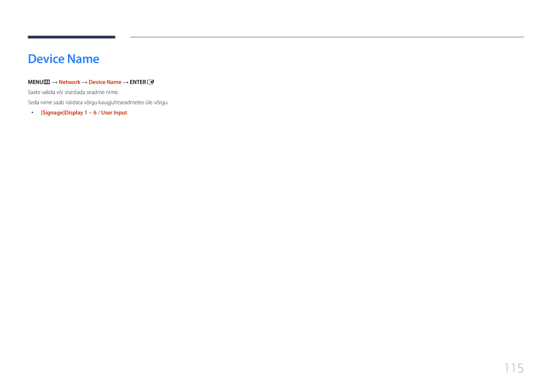 Samsung LH24OMEPWBC/EN manual 115, MENUm → Network → Device Name → Entere, SignageDisplay 1 ~ 6 / User Input 