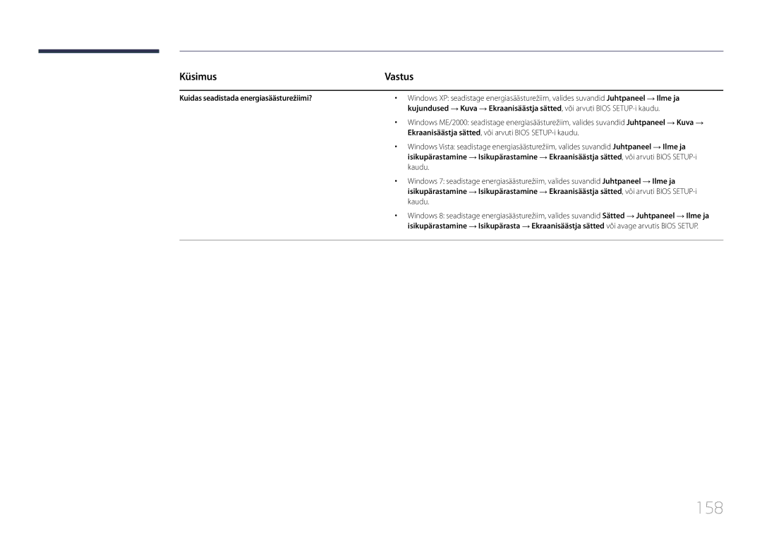 Samsung LH24OMEPWBC/EN 158, Kuidas seadistada energiasäästurežiimi?, Ekraanisäästja sätted, või arvuti Bios SETUP-i kaudu 