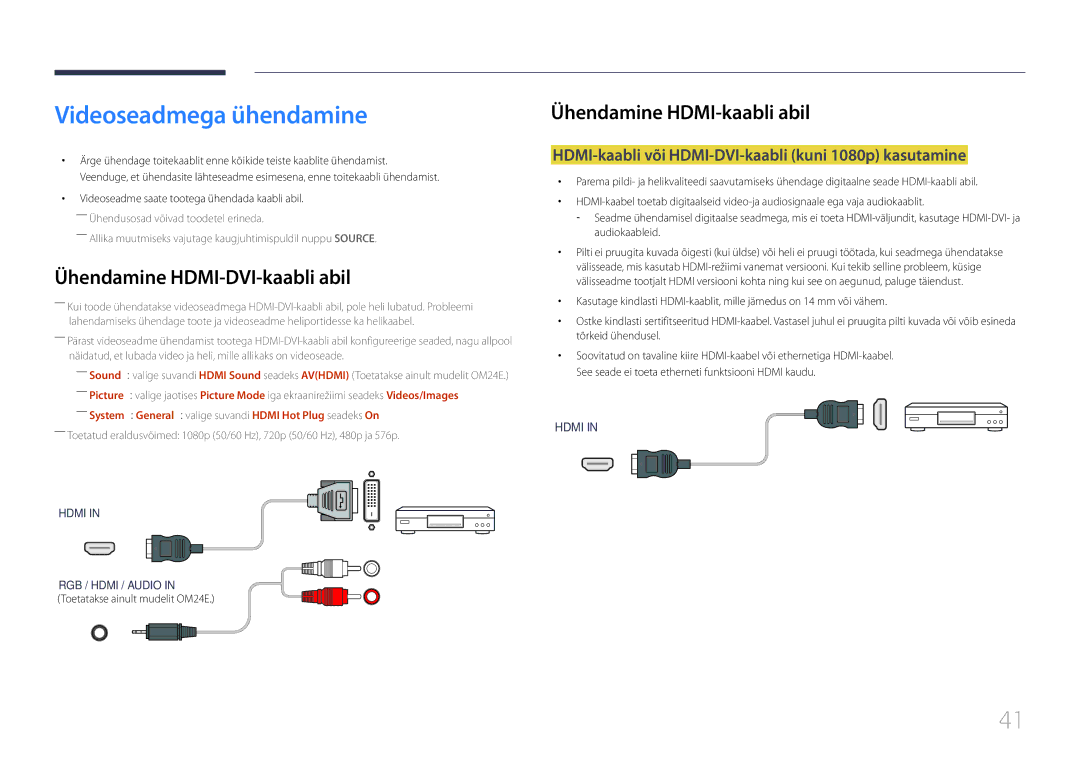 Samsung LH24OMEPWBC/EN manual Videoseadmega ühendamine, HDMI-kaabli või HDMI-DVI-kaabli kuni 1080p kasutamine 