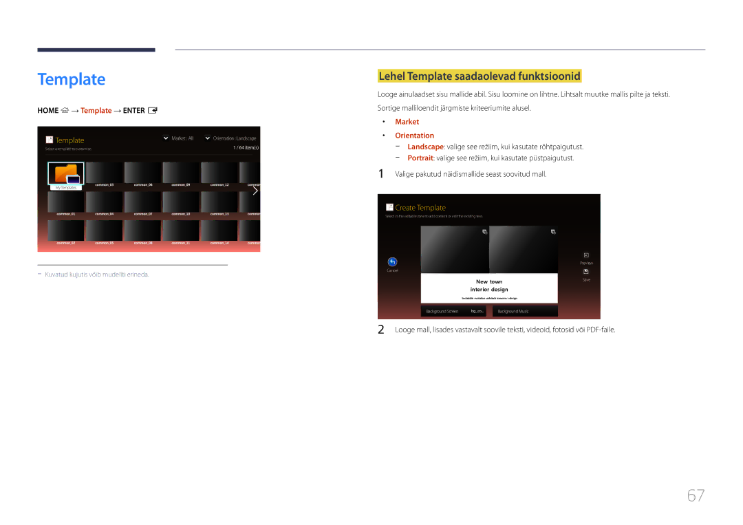 Samsung LH24OMEPWBC/EN manual Lehel Template saadaolevad funktsioonid, Home → Template → Enter E, Market, Orientation 