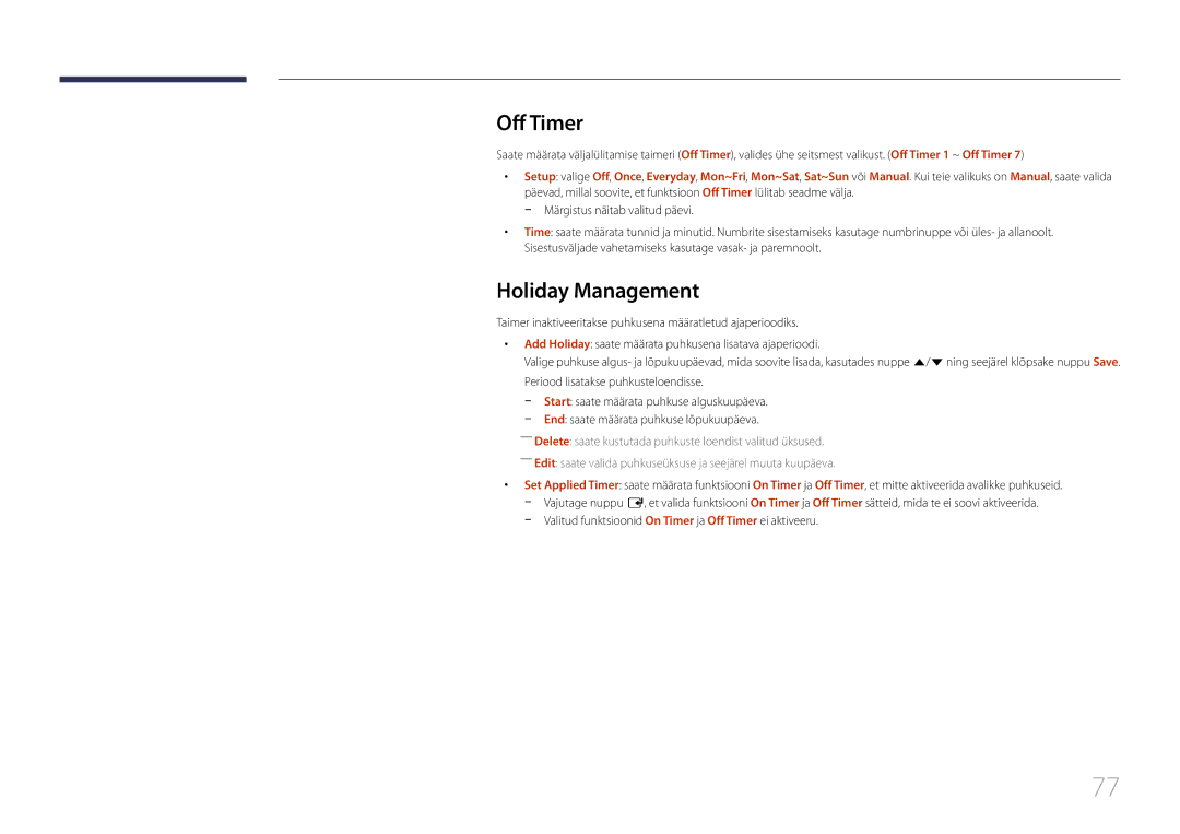 Samsung LH24OMEPWBC/EN manual Off Timer, Holiday Management 