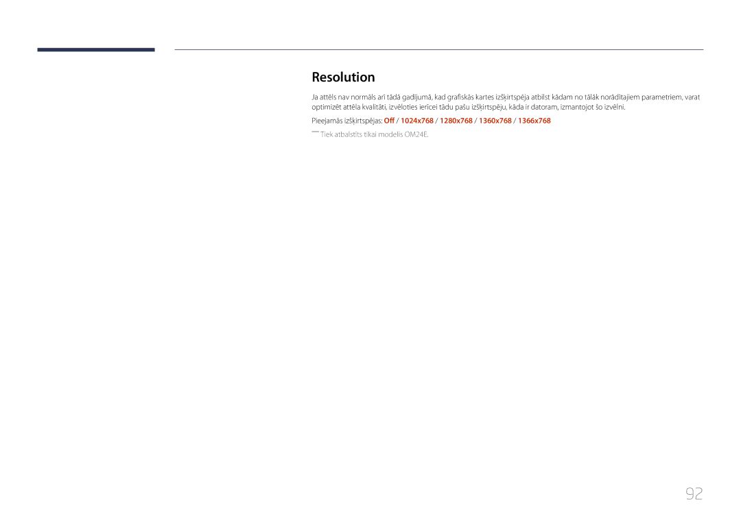 Samsung LH24OMEPWBC/EN manual Resolution, Pieejamās izšķirtspējas Off / 1024x768 / 1280x768 / 1360x768 