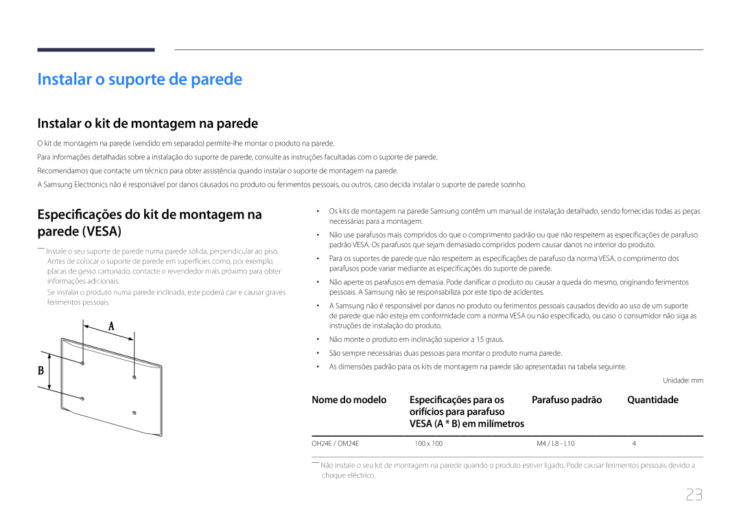 Samsung LH24OMEPWBC/EN manual Instalar o suporte de parede, Instalar o kit de montagem na parede, Orifícios para parafuso 