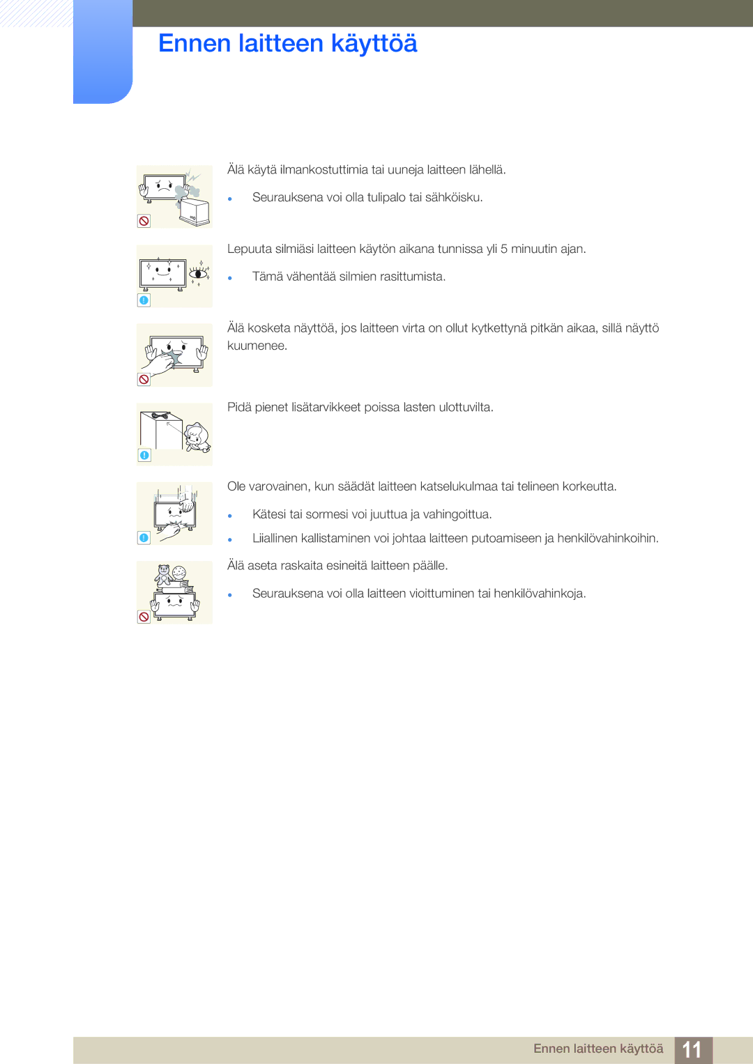 Samsung LH32ARPLBC/EN manual Älä aseta raskaita esineitä laitteen päälle 