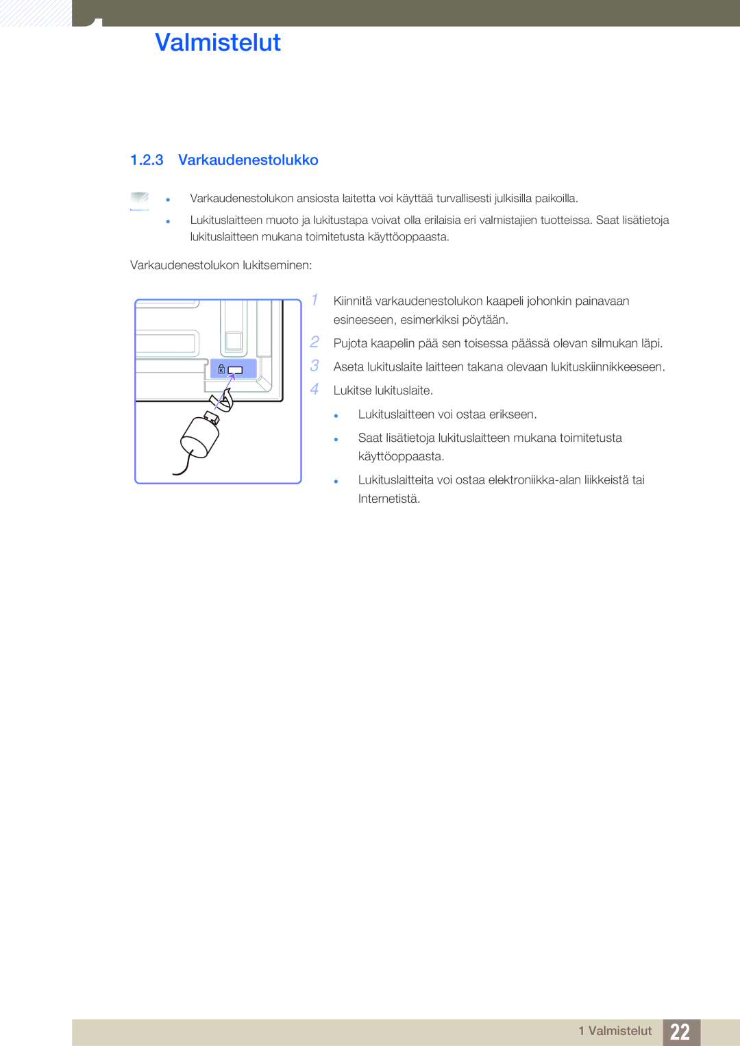 Samsung LH32ARPLBC/EN manual Varkaudenestolukko 