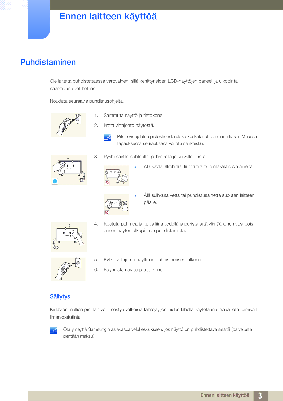 Samsung LH32ARPLBC/EN manual Puhdistaminen, Säilytys 