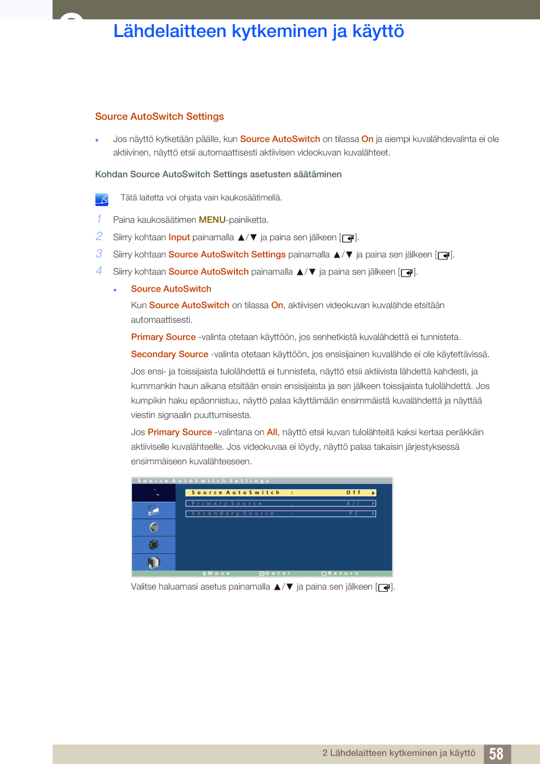 Samsung LH32ARPLBC/EN manual Kohdan Source AutoSwitch Settings asetusten säätäminen 