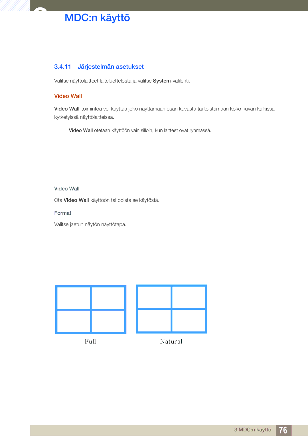 Samsung LH32ARPLBC/EN manual 11 Järjestelmän asetukset, Video Wall, Format 