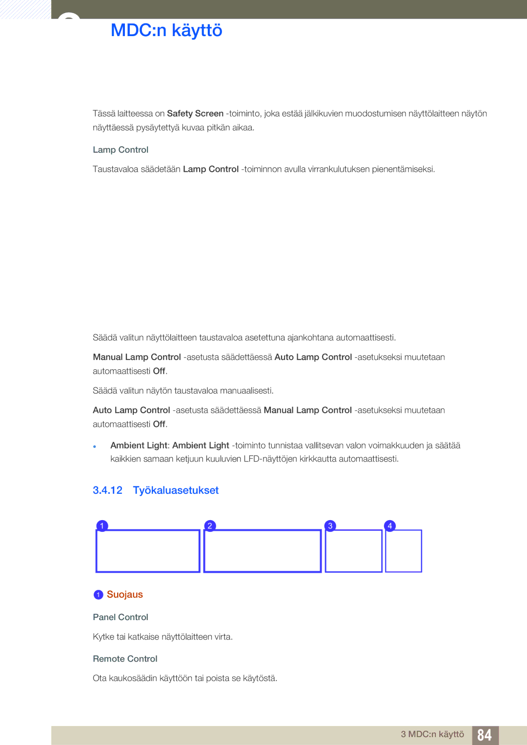 Samsung LH32ARPLBC/EN manual 12 Työkaluasetukset, Lamp Control, Panel Control, Remote Control 