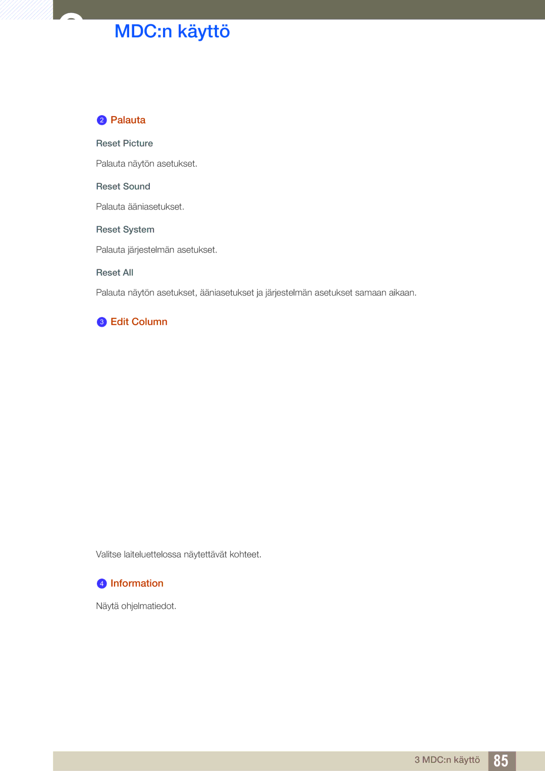 Samsung LH32ARPLBC/EN manual Palauta, Edit Column, Information 