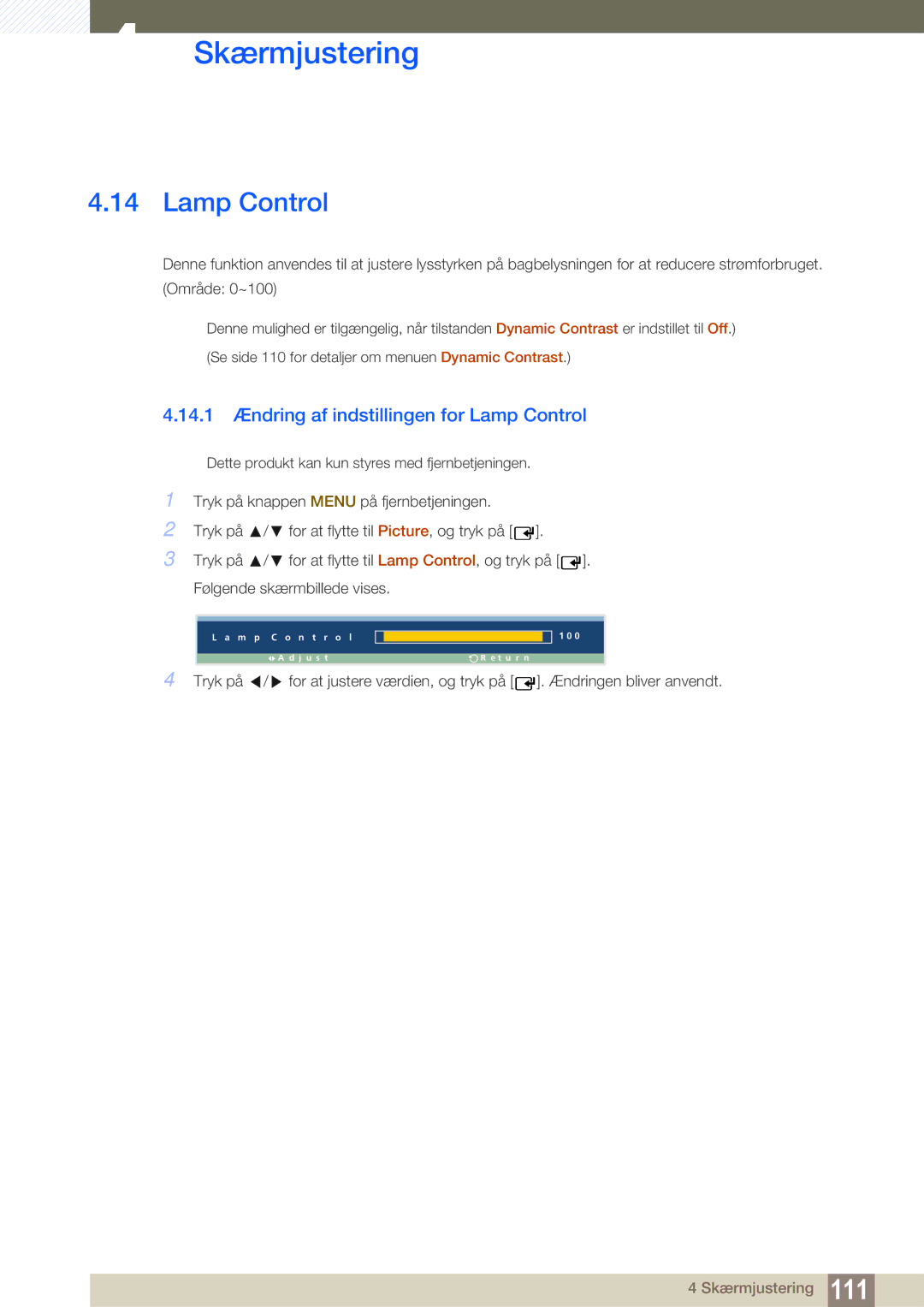 Samsung LH32ARPLBC/EN manual 14.1 Ændring af indstillingen for Lamp Control 