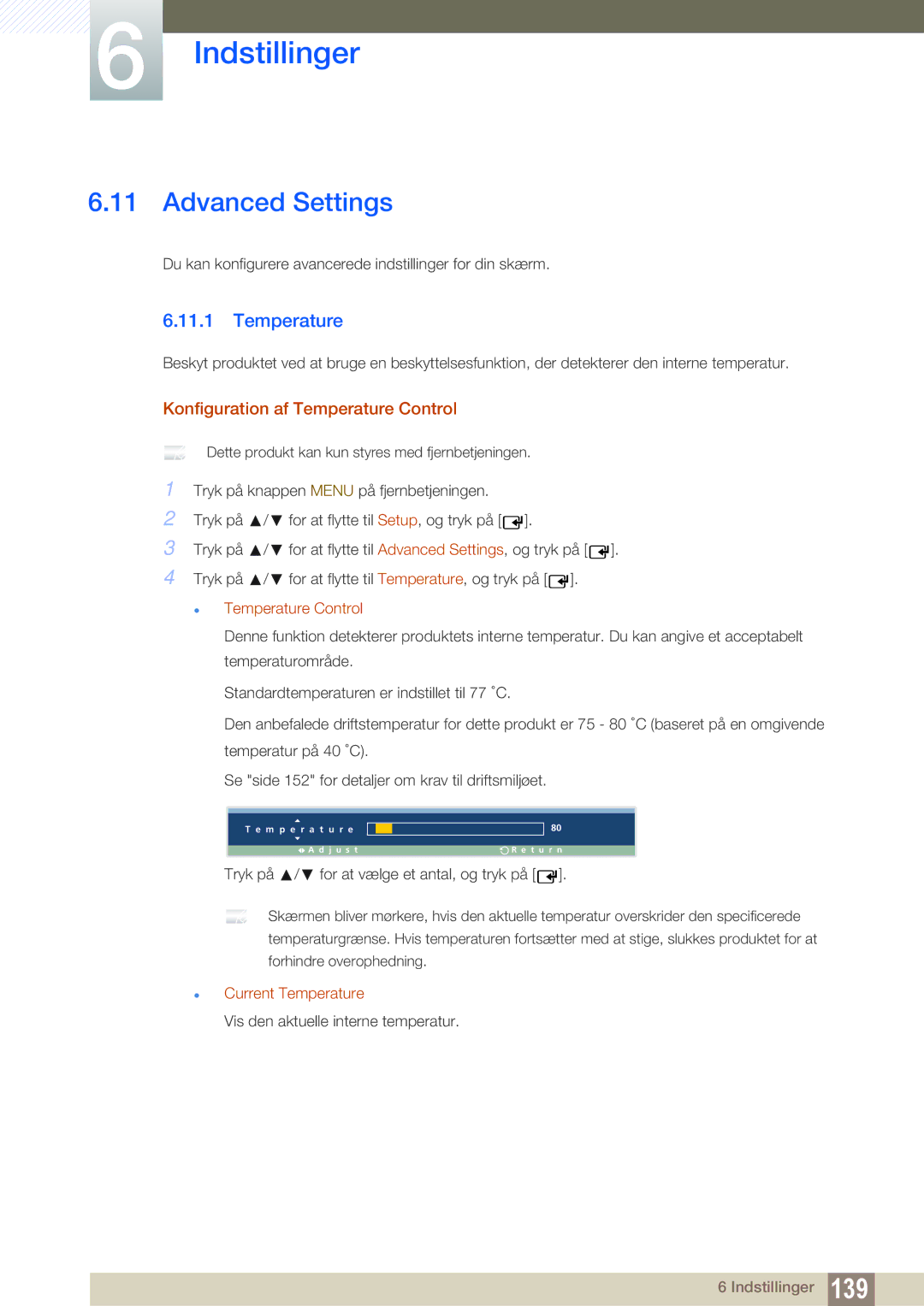 Samsung LH32ARPLBC/EN manual Advanced Settings, Konfiguration af Temperature Control, Current Temperature 