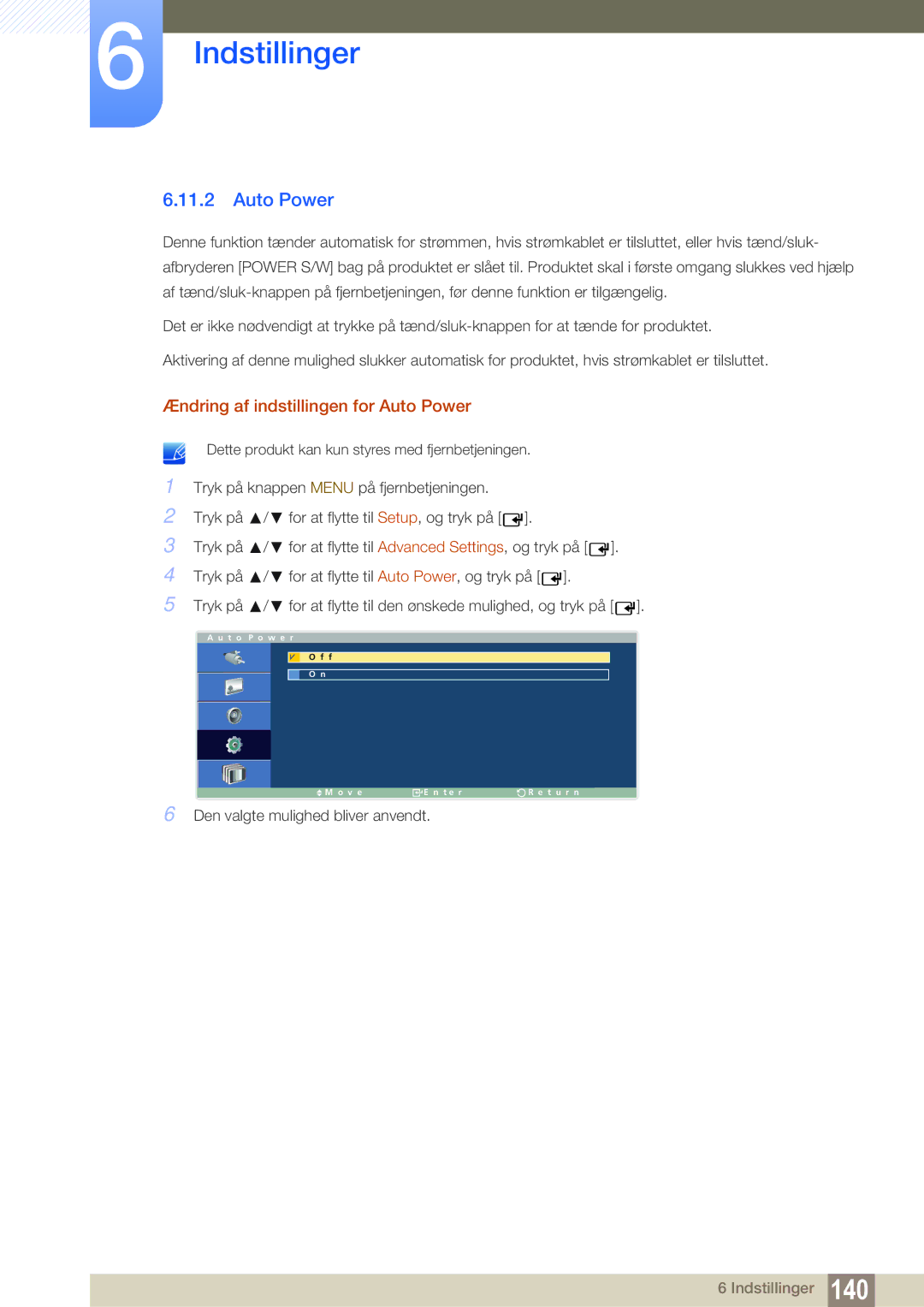 Samsung LH32ARPLBC/EN manual Ændring af indstillingen for Auto Power 