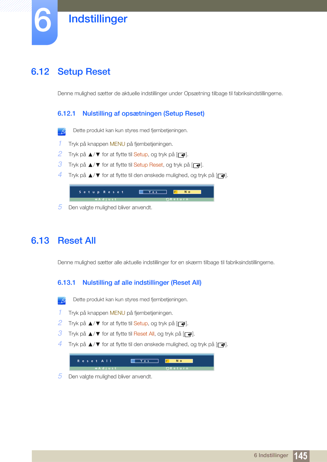 Samsung LH32ARPLBC/EN manual Nulstilling af opsætningen Setup Reset, Nulstilling af alle indstillinger Reset All 