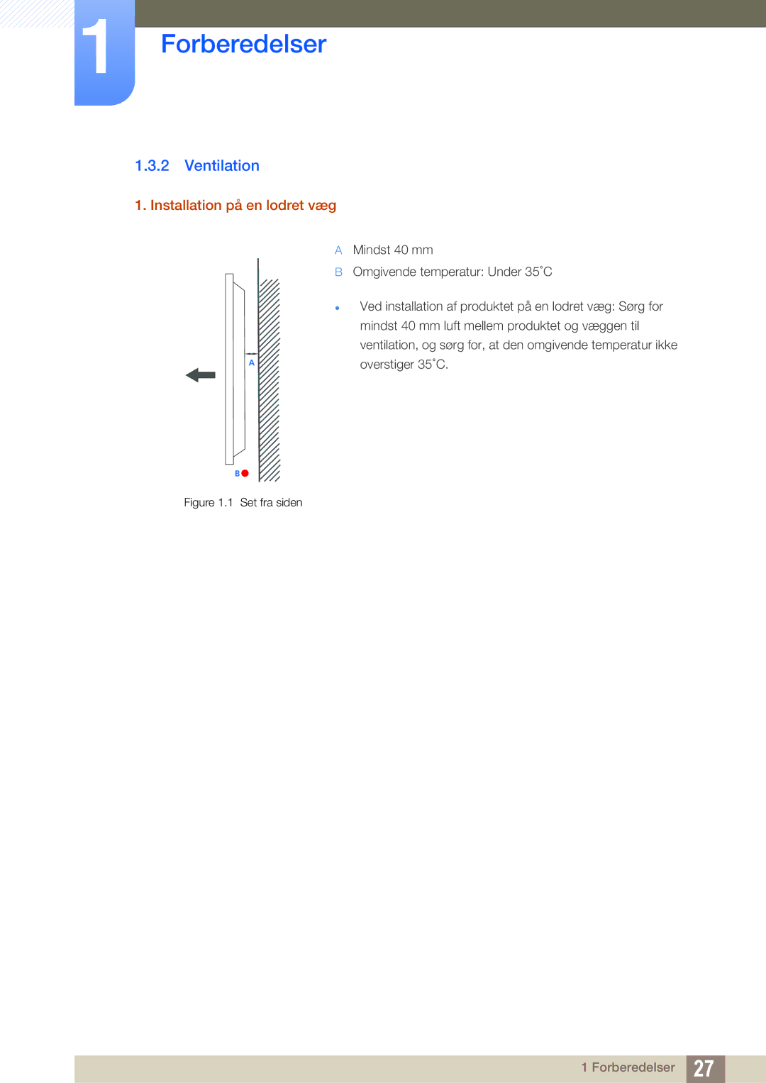 Samsung LH32ARPLBC/EN manual Ventilation, Installation på en lodret væg 